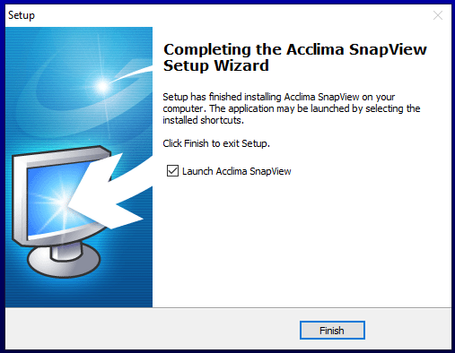 Completing the Acclima SnapView Setup Wizard Screen